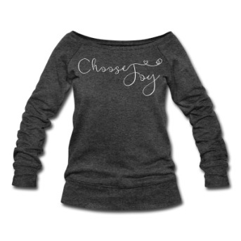 choose joy sweatshirt